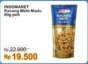 Promo Harga INDOMARET Kacang Mete Madu 80 gr - Indomaret