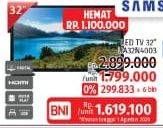 Promo Harga SAMSUNG UA32N4003 LED TV 32"  - LotteMart