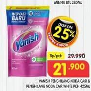 Promo Harga Vanish Penghilang Noda Cair Putih 425 ml - Superindo