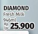 Promo Harga DIAMOND Fresh Milk 946 ml - Lotte Grosir