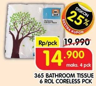 Promo Harga 365 Bathroom Tissue Coreless 6 roll - Superindo