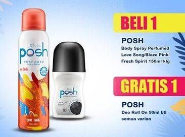Promo Harga POSH Perfumed Body Spray Love Song, Blaze Pink, Fresh Spirit 150 ml - Indomaret
