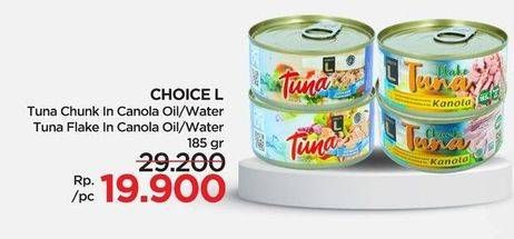 Promo Harga Choice L Tuna Chunk In Oil, Chunk In Water, Flake In Oil, Flakes In Water 185 gr - Lotte Grosir