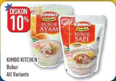 Promo Harga KIMBO Kitchen Bubur All Variants  - Hypermart