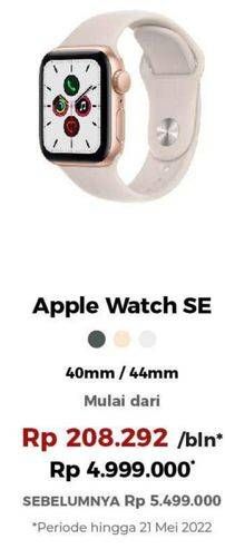 Promo Harga APPLE Watch SE 40mm, 44mm 1 pcs - Erafone