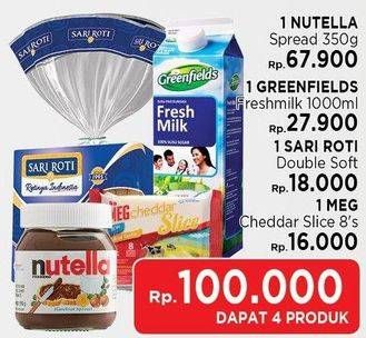 Promo Harga Paket 4 Produk: Nutella + Greenfields Freshmilk 1L + Sari Roti Double Soft + Meg Cheddar Slice  - LotteMart