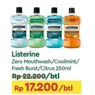 Promo Harga Listerine Mouthwash Antiseptic Zero, Cool Mint, Fresh Burst, Fresh Citrus 250 ml - TIP TOP