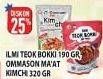 Promo Harga ILMI Teok Bokki 190gr / OMMASON Mat Kimchi 320gr  - Hypermart