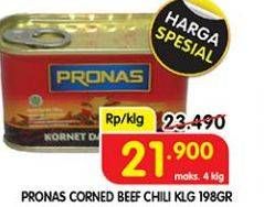 Promo Harga PRONAS Corned Beef Chili 198 gr - Superindo
