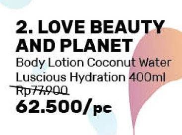 Promo Harga LOVE BEAUTY AND PLANET Body Lotion Luscious Hydration 400 ml - Guardian