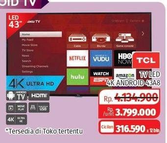 Promo Harga TCL L43A8 | Android TV 43"  - Lotte Grosir
