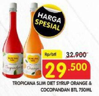 Promo Harga TROPICANA SLIM Syrup Cocopandan, Orange 750 ml - Superindo