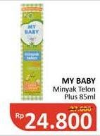 Promo Harga MY BABY Minyak Telon Plus 85 ml - Alfamidi