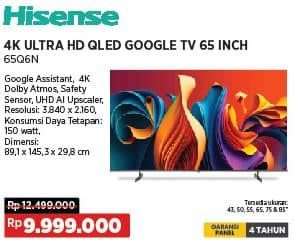 Promo Harga Hisense 65Q6N | 4K Ultra HD QLED Google TV 65 Inci  - COURTS