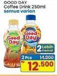 Promo Harga Good Day Coffee Drink All Variants 250 ml - Indomaret