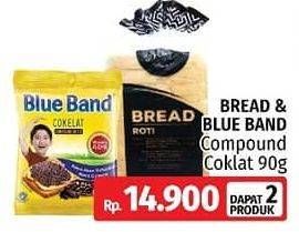Promo Harga BREAD + BLUE BAND Cokelat Compound Butir 90gr  - LotteMart