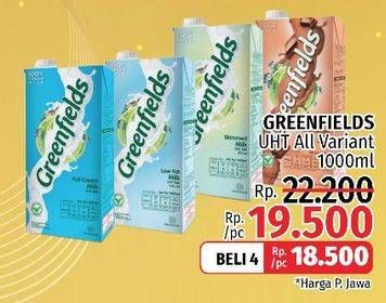 Promo Harga GREENFIELDS UHT All Variants 1000 ml - LotteMart