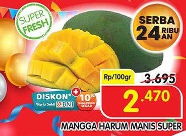 Promo Harga Mangga Harum Manis Super per 100 gr - Superindo