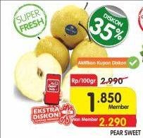 Promo Harga Pear Sweet per 100 gr - Superindo