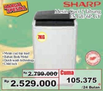 Promo Harga SHARP ESG 876 GY | Mesin Cuci 1 Tabung 7 kg  - Giant