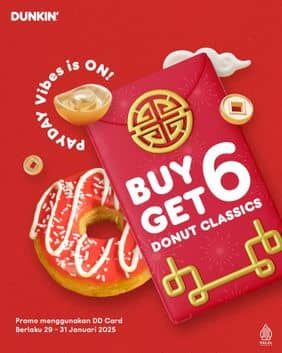 Promo Harga Buy 6 Get 6  - Dunkin Donuts