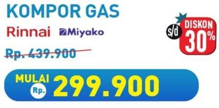 Promo Harga Rinnai, Miyako  - Hypermart