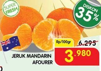 Promo Harga Jeruk Mandarin Shantang Afourer per 100 gr - Superindo