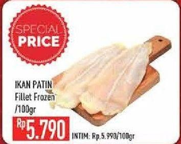 Promo Harga Ikan Patin Fillet, Frozen per 100 gr - Hypermart