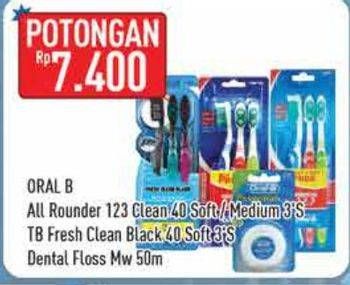 Promo Harga ORAL B Toothbrush All Rounder 123/Fresh Clean Black Toothbrush/Dental Floss  - Hypermart