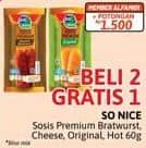 Promo Harga So Nice Sosis Siap Makan Premium Smoked Bratwurst, Original, Keju, Hot 60 gr - Alfamidi