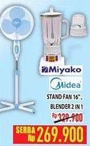 Promo Harga MIYAKO Kipas Angin 16 / MIDEA Blender 2 in 1  - Hypermart