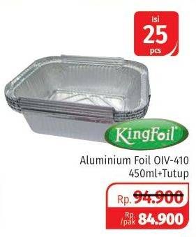 Promo Harga KING FOIL Aluminium Foil OIV-410 450ml+Tutup 25 pcs - Lotte Grosir