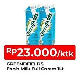 Promo Harga GREENFIELDS Fresh Milk Full Cream 1000 ml - TIP TOP
