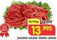 Promo Harga Daging Giling Sapi Tanpa Lemak per 100 gr - Superindo