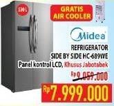 Promo Harga MIDEA HC-689 | Refrigerator Side by Side WE  - Hypermart