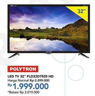 Promo Harga POLYTRON PLD 32D7520 | LED TV 32" HD  - Carrefour