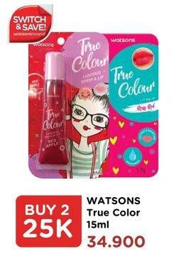 Promo Harga WATSONS True Color Cheek & Lip per 2 pcs 15 ml - Watsons