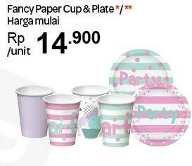 Promo Harga Fancy Paper Cup & Plate  - Carrefour