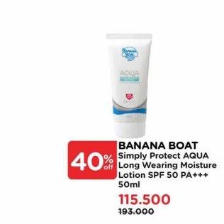 Promo Harga Banana Boat Simply Protect Aqua  - Watsons