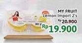 Promo Harga MY FRUIT Lemon Import 2 pcs - Alfamidi