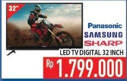 Promo Harga PANASONIC/SAMSUNG/SHARP LED TV Digital 32 Inch  - Hypermart