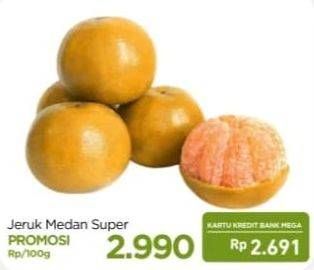 Promo Harga Jeruk Medan Super per 100 gr - Carrefour
