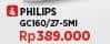 Philips GC160/27  Harga Promo Rp389.000