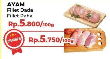 Promo Harga Ayam Fillet Dada, Paha per 100 gr - Yogya