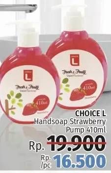 Promo Harga CHOICE L Handsoap Strawberry 410 ml - LotteMart