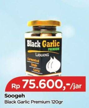 Promo Harga Soogeh Black Garlic Premium 120 gr - TIP TOP