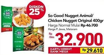 Promo Harga SO GOOD Chicken Nugget Animal, Original 400 gr - Carrefour