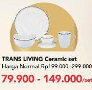 Promo Harga Trans Living Ceramic Set  - Carrefour