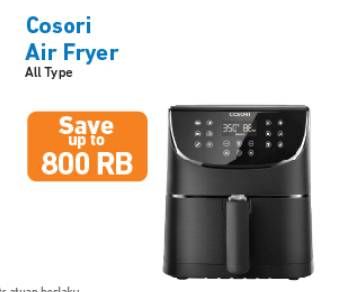 Promo Harga cosori Air Fryer All Variants  - Electronic City