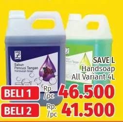 Promo Harga SAVE L Hand Soap All Variants 4 ltr - LotteMart